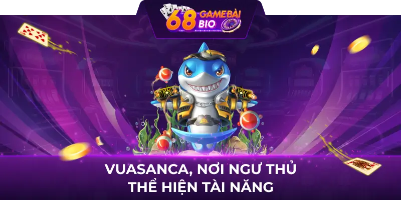 Vua Săn Cá
